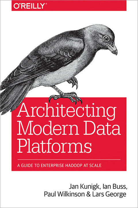 Architecting Modern Data Platforms - Lars George