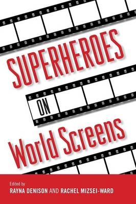 Superheroes on World Screens - 