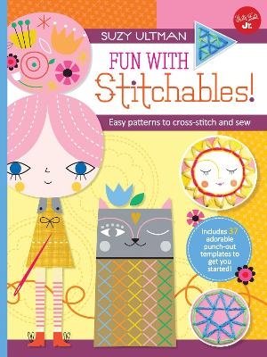 Fun with Stitchables! - Suzy Ultman