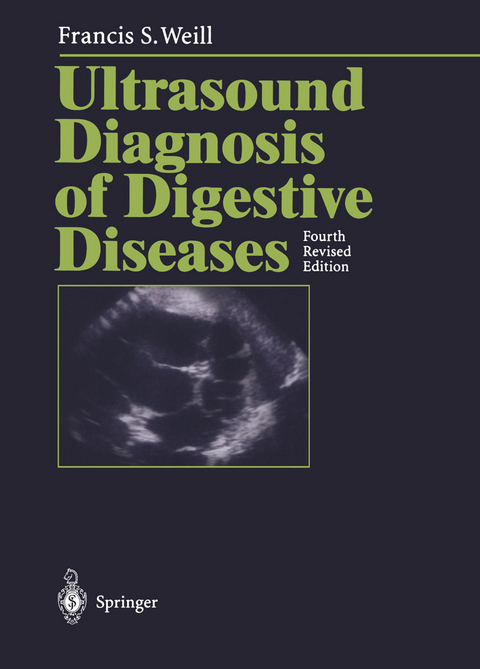 Ultrasound Diagnosis of Digestive Diseases - Francis S. Weill