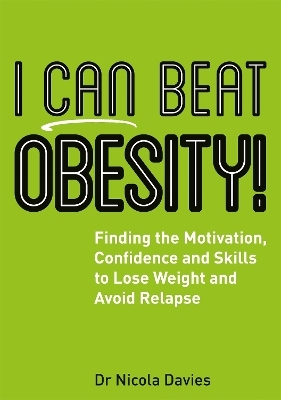 I Can Beat Obesity! - Nicola Davies