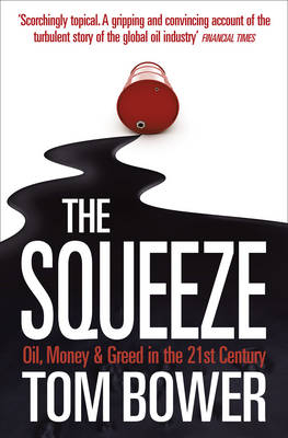 The Squeeze - Tom Bower