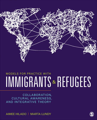 Models for Practice With Immigrants and Refugees - 