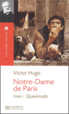 Notre-Dame De Paris 1 (Quasimodo) - Victor Hugo