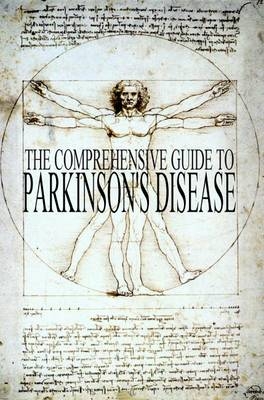 The Comprehensive Guide to Parkinson's Disease - Keith Bridgeman, Tahira Arsham