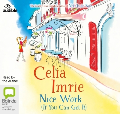Nice Work (If You Can Get It) - Celia Imrie