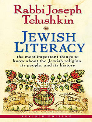 Jewish Literacy Revised Ed - Joseph Telushkin