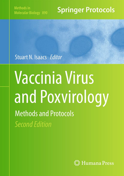 Vaccinia Virus and Poxvirology - 