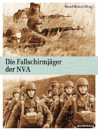 Die Fallschirmjäger der NVA - 