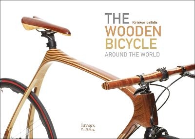 The Wooden Bicycle - Kiriakos Iosifidis