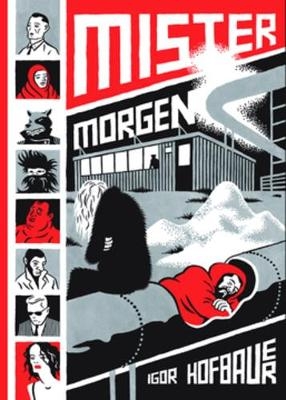 Mister Morgen - Igor Hofbauer