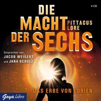 Die Macht der Sechs - Pittacus Lore