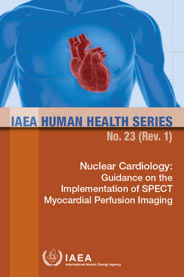 Nuclear Cardiology -  Iaea