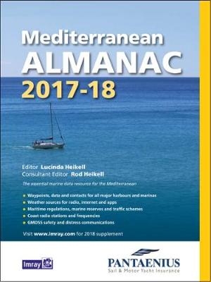 Mediterranean Almanac 2017/18 - Rod Heikell, Lu Heikell