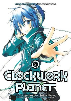 Clockwork Planet 2 - Yuu Kamiya