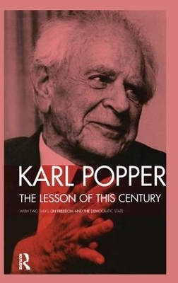 The Lesson of this Century - Karl Popper