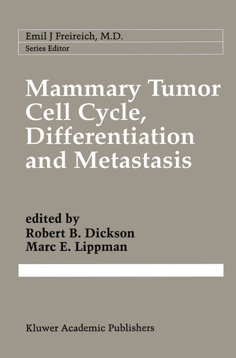 Mammary Tumor Cell Cycle, Differentiation, and Metastasis - 