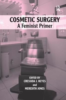 Cosmetic Surgery - Cressida J. Heyes