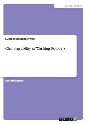 Cleaning ability of Washing Powders - Sumaanyu Maheshwari