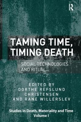 Taming Time, Timing Death - 