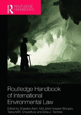 Routledge Handbook of International Environmental Law - 