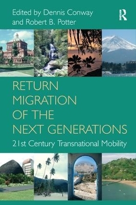 Return Migration of the Next Generations - Dennis Conway