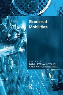 Gendered Mobilities - Tim Cresswell