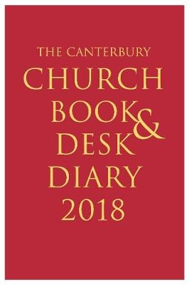 The Canterbury Church Book & Desk Diary 2018 Hardback Edition
