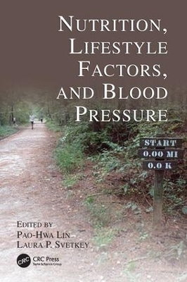 Nutrition, Lifestyle Factors, and Blood Pressure - 