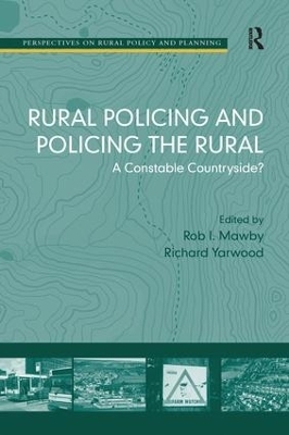 Rural Policing and Policing the Rural - Rob I. Mawby