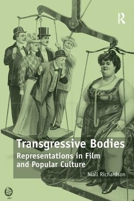 Transgressive Bodies - Niall Richardson