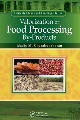 Valorization of Food Processing By-Products - 