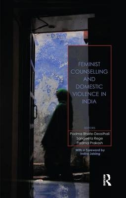 Feminist Counselling and Domestic Violence in India - 