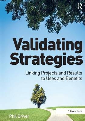 Validating Strategies - Phil Driver