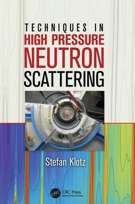 Techniques in High Pressure Neutron Scattering - Stefan Klotz