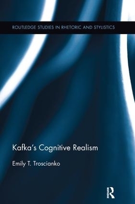 Kafka’s Cognitive Realism - Emily Troscianko