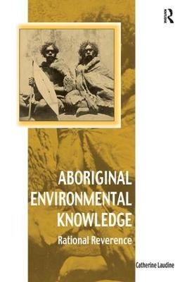 Aboriginal Environmental Knowledge - Catherine Laudine