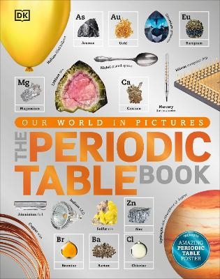 The Periodic Table Book -  Dk