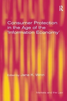 Consumer Protection in the Age of the 'Information Economy' - 