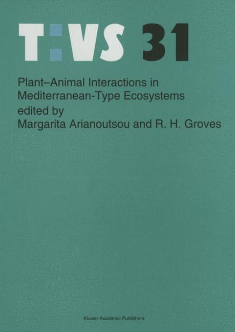 Plant-Animal Interactions in Mediterranean-Type Ecosystems - 