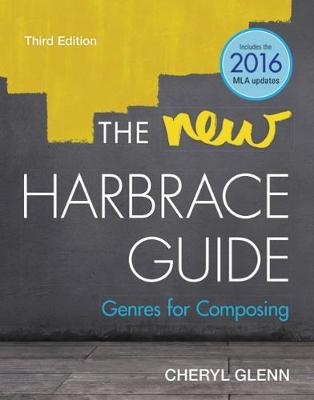 The New Harbrace Guide: Genres for Composing (w/ MLA9E Updates) - Cheryl Glenn