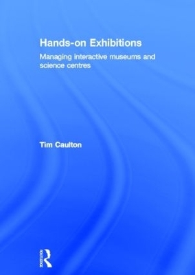 Hands-On Exhibitions - Tim Caulton