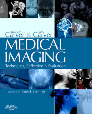 Medical Imaging - Elizabeth Carver, Barry Carver