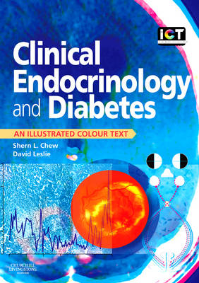 Clinical Endocrinology and Diabetes - Shern L. Chew, R David G Leslie