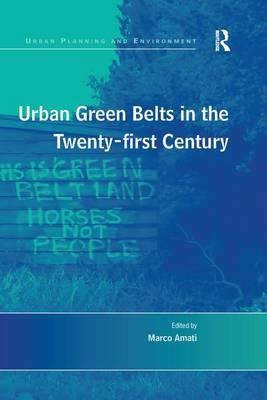 Urban Green Belts in the Twenty-first Century - 