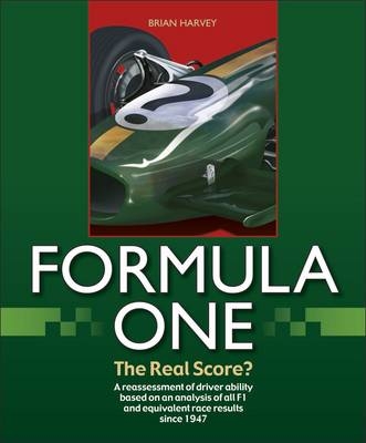 Formula One - The Real Score? - Brian Harvey