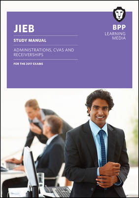 JIEB Administrations, CVAs and Receiverships -  BPP Learning Media