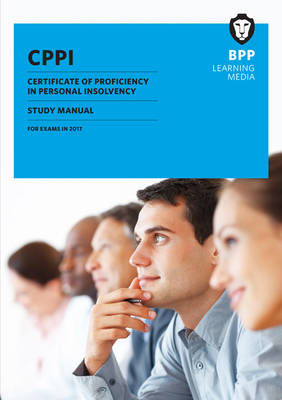 CPPI Certification of Proficiency in Personal Insolvency -  BPP Learning Media