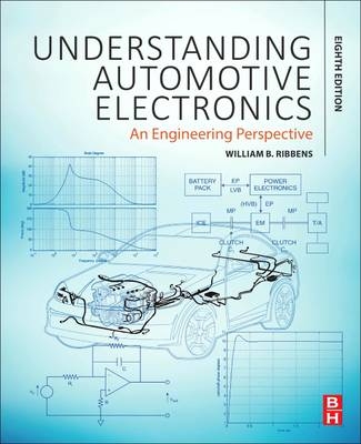 Understanding Automotive Electronics - William Ribbens