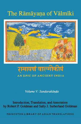 The Rāmāyaṇa of Vālmīki: An Epic of Ancient India, Volume V